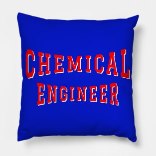 Chemical Engineer in Red Color Text Pillow