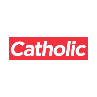 Catholic T-Shirt