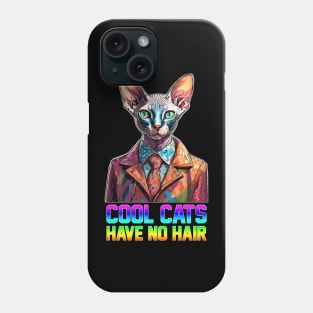 Cool Cats Have No Hair Phone Case