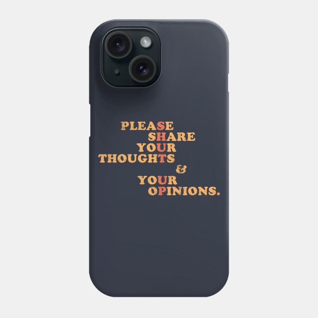 Shut Up And Talk Phone Case by shadyjibes