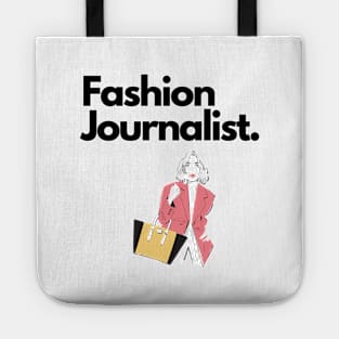 Fashion Journalist Tote