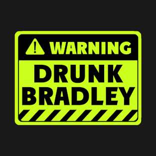 drunk Bradley T-Shirt