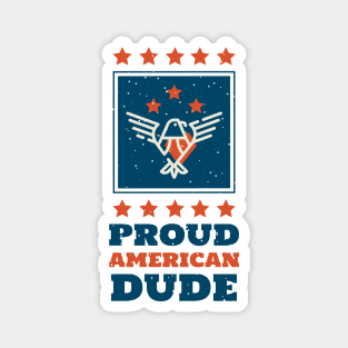 Proud American Dude Magnet