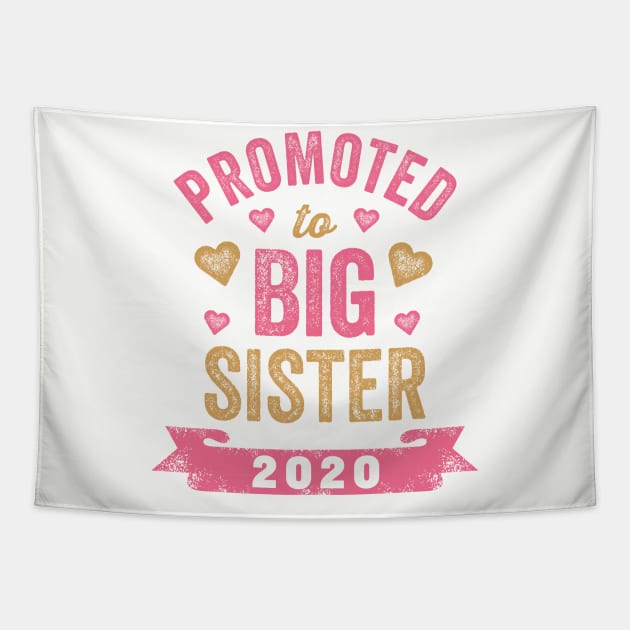 Promoted To Big Sister 2020 Tapestry by Tingsy