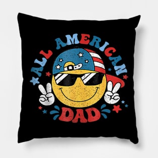 All American Dad 4th Of July Dad Smile Face Fathers Day Pillow