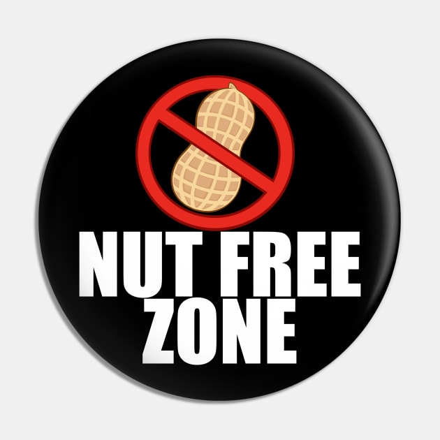 Nut Free Zone Pin by epiclovedesigns
