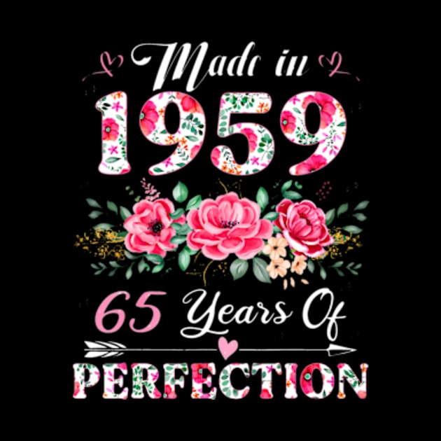 Year Old Made In 1959 Floral 65th Birthday by Daysy1