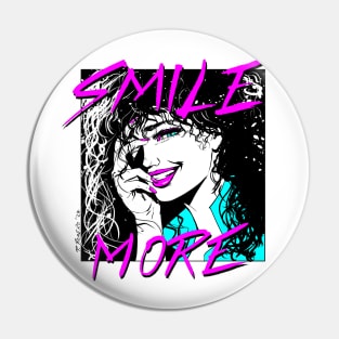 Smile More Pin