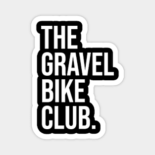 The Gravel Bike Club Magnet