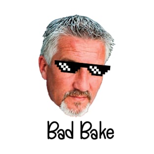 paul hollywood bad cake T-Shirt