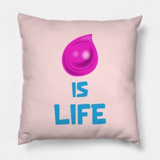 Is life Pillow