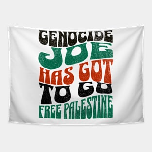 Genocide Joe has Got to Go, Free Palestine, Ceasefire Now Tapestry