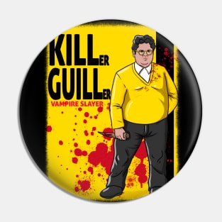 KILLer GUILLer Pin