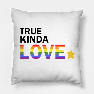 True Kinda Love Pillow