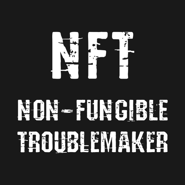 Non Fungible Troublemaker by psychoshadow