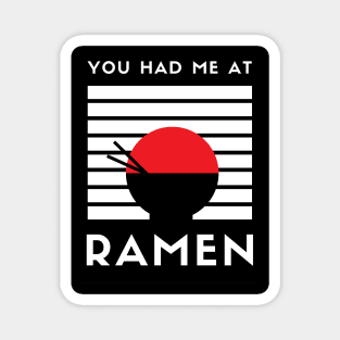 You Had Me at Ramen Magnet