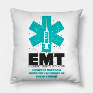 Funny Emergency Medical Technician EMT shirt Gift Pillow