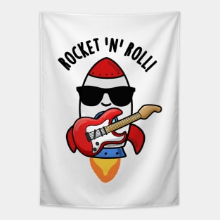 Rocket And Roll Cute Rocket Pun Tapestry