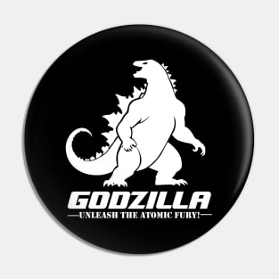 Godzilla unleash the atomic fury Pin