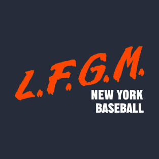 LFGM New York Baseball T-Shirt