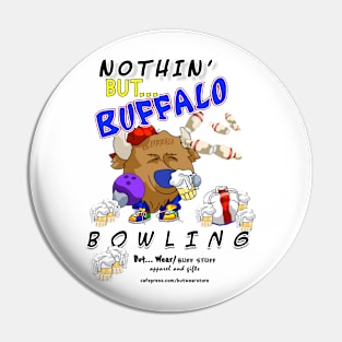 Nothin' But... Buffalo Bowling Pin