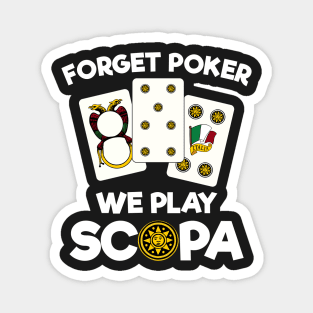 Funny Scopa Quote Italian Card Game Magnet