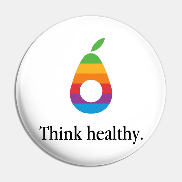 THINK HEALTHY Pin by encip