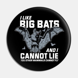 I Like Big Bats & I Cannot Lie // Funny Halloween Bat Rap Parody Pin