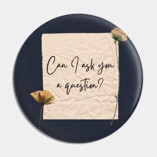 Midnights Taylor Swift | Question Lyric Classic Pin