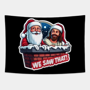 WE SAW THAT MeMe JESUS Santa Claus Tapestry