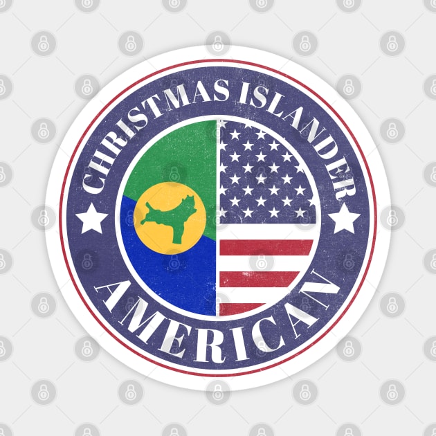 Proud Christmas Islander-American Badge - Christmas Island Flag Magnet by Yesteeyear