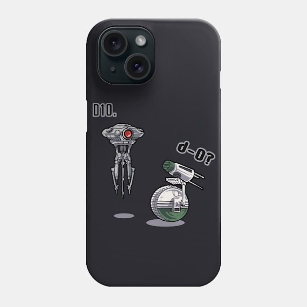 D10 & D-0 Phone Case by Gloomlight