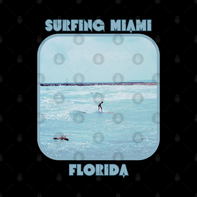 Vintage Surfing Miami, Florida by The Golden Palomino