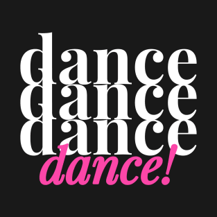 Dance T-Shirt