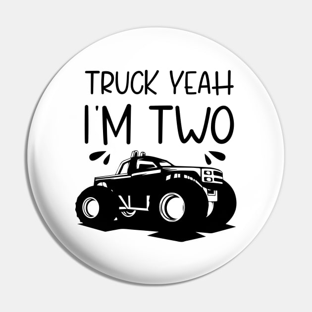 Truck Yeah Im Two, Birthday Sayings, Quote Tees, One Liners, Gifts Pin by chidadesign