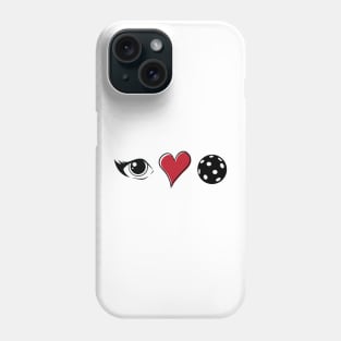 Pickleball Saying I Love Pickleball Phone Case