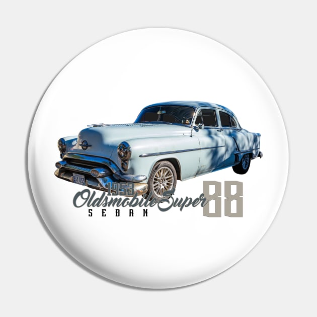 1953 Oldsmobile Super 88 Sedan Pin by Gestalt Imagery