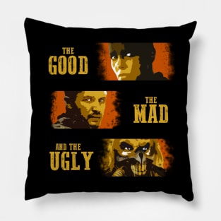 The Good, The Mad, and The Ugly Pillow
