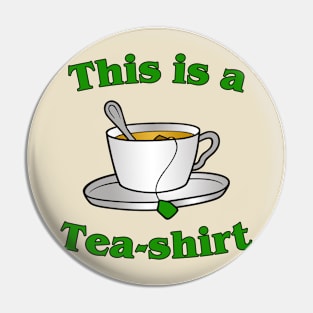 Tea-shirt Pin