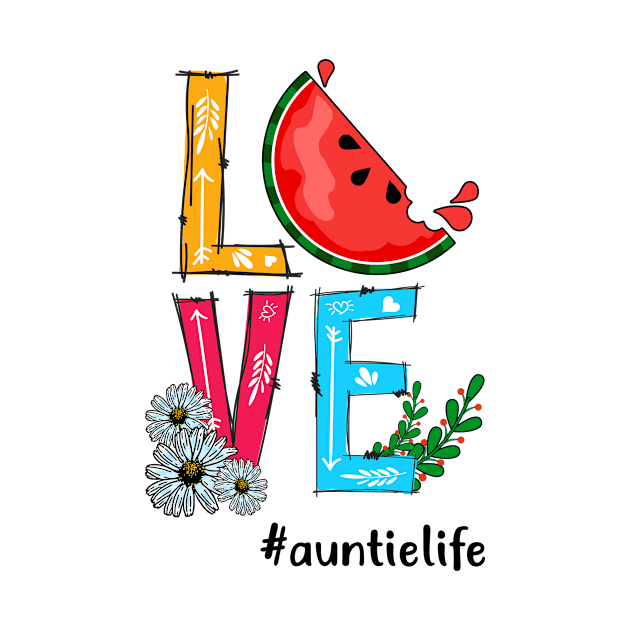 Love Auntie Life Tropical Fruit Watermelon by Simpsonfft