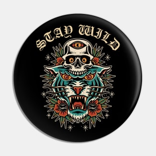 stay wild Pin