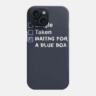 Waiting For a Blue Box Phone Case