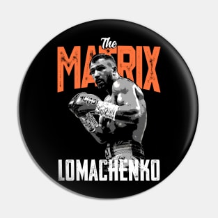 Lomachenko The Matrix (orange) Pin