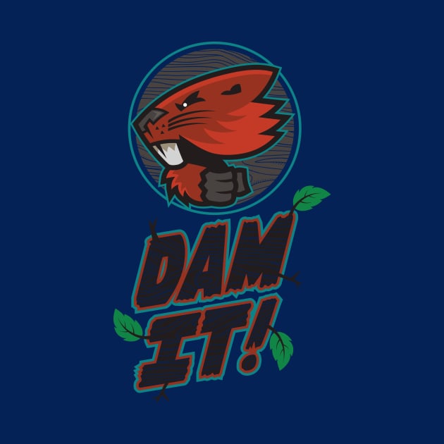 DAM IT! by kylewright