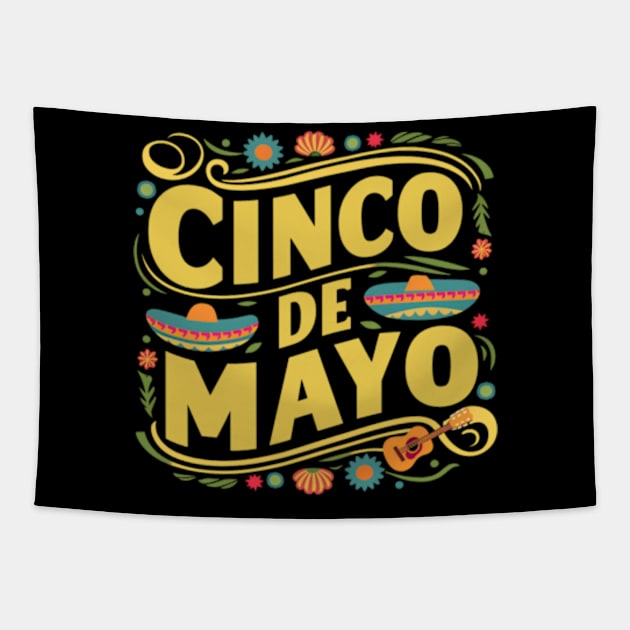 Cinco-de-mayo Tapestry by Little Quotes