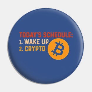 Wake Up & Crypto Pin