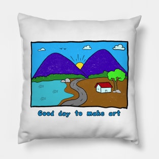 good day to make art Pillow