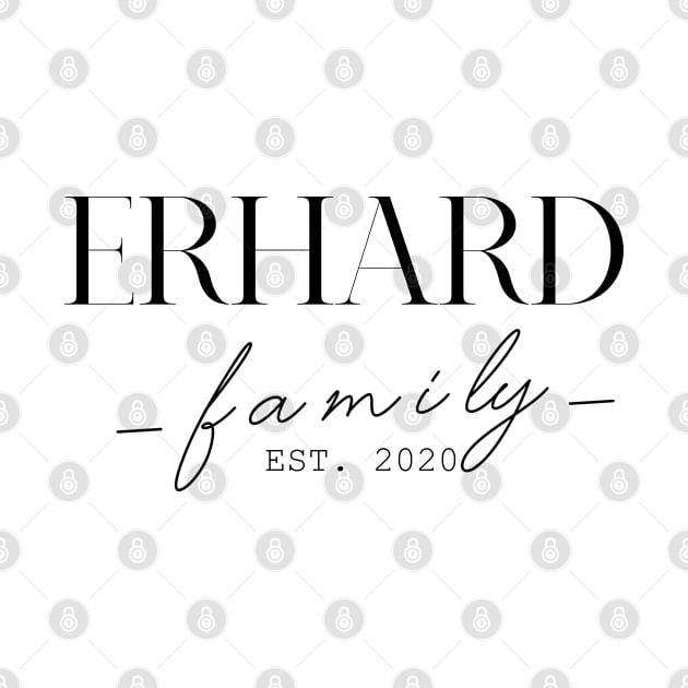 Erhard Family EST. 2020, Surname, Erhard by ProvidenciaryArtist