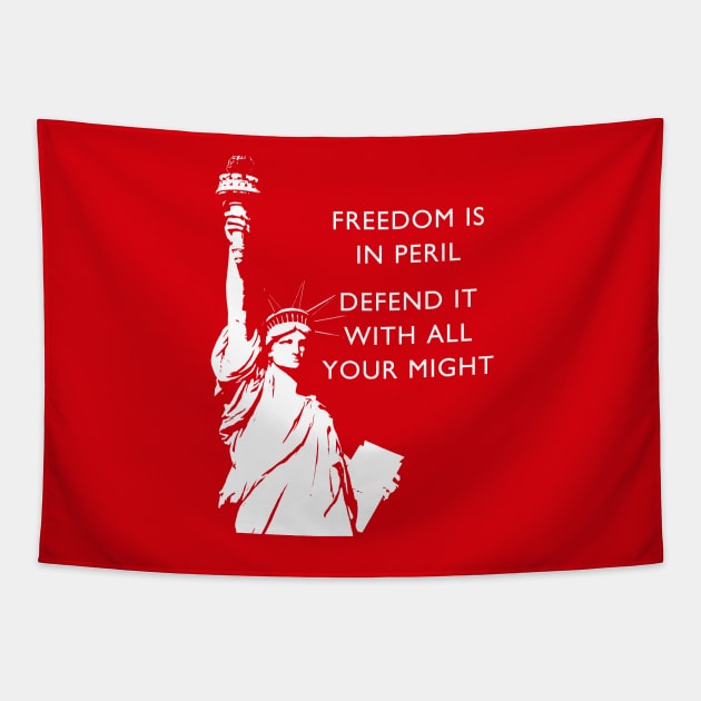 Freedom Is In Peril - Statue of Liberty Tapestry by drunkparrotgraphics