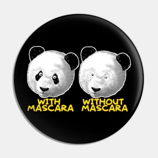 Mascara Panda Pin